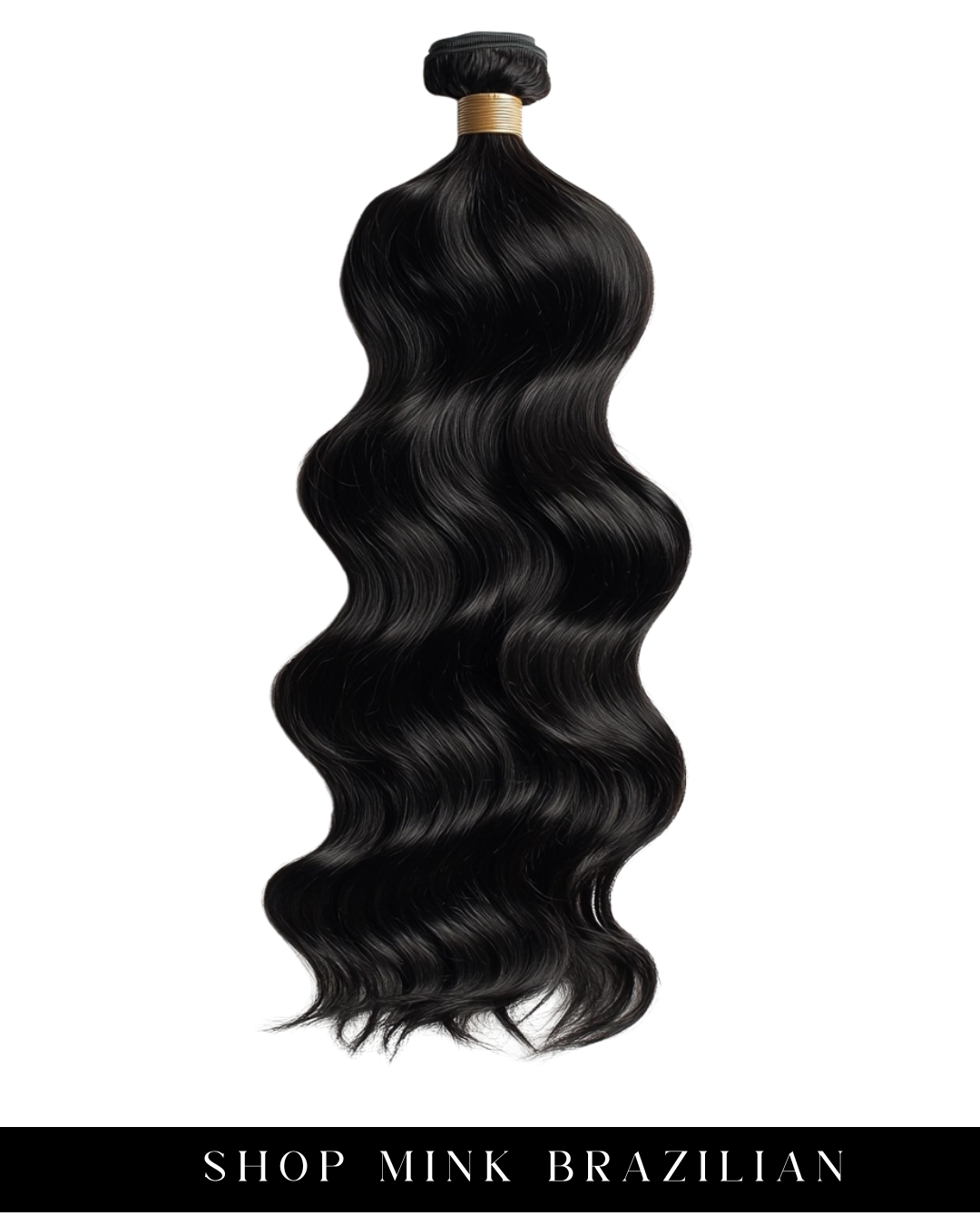MINK BRAZILIAN HAIR